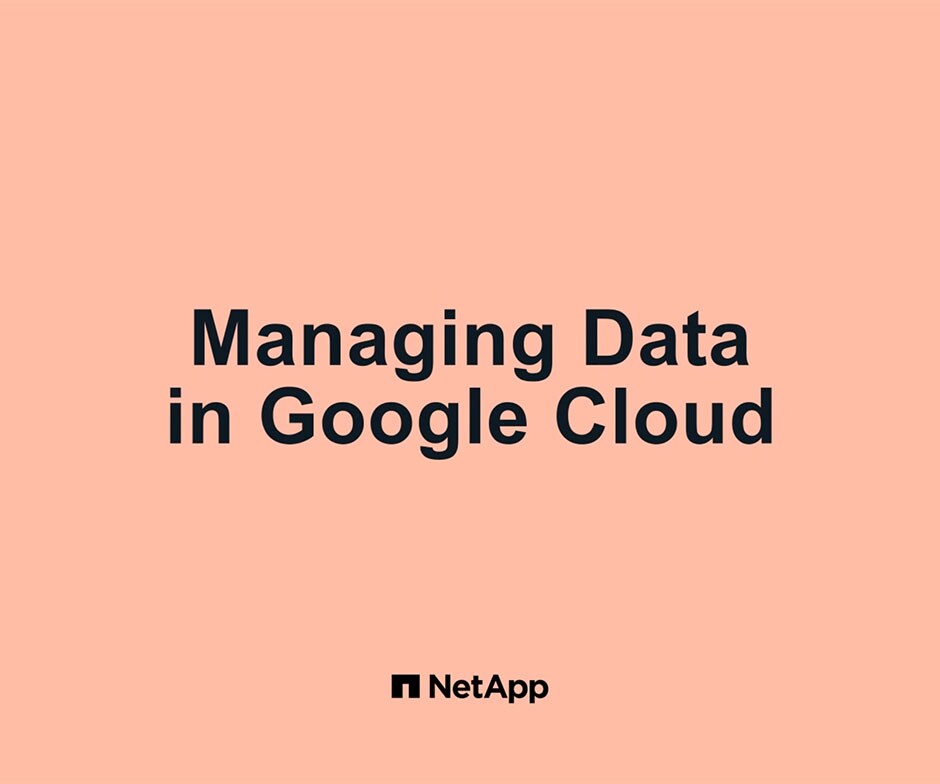 La gestión de los datos en Google Cloud